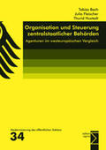 Bach / Fleischer / Hustedt |  Organisation und Steuerung zentralstaatlicher Behörden | Buch |  Sack Fachmedien