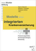 Albrecht / Schräder / Sehlen |  Modelle einer integrierten Krankenversicherung | Buch |  Sack Fachmedien