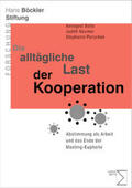 Bolte / Neumer / Porschen |  Die alltägliche Last der Kooperation | Buch |  Sack Fachmedien