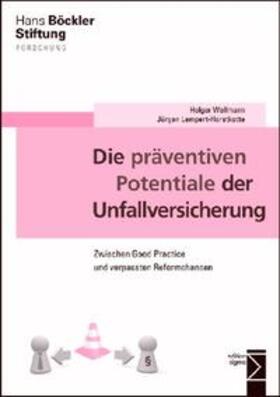Wellmann / Lempert-Horstkotte | Die präventiven Potentiale der Unfallversicherung | Buch | 978-3-8360-8707-0 | sack.de