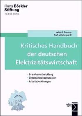 Bontrup / Marquardt | Kritisches Handbuch der deutschen Elektrizitätswirtschaft | Buch | 978-3-8360-8712-4 | sack.de