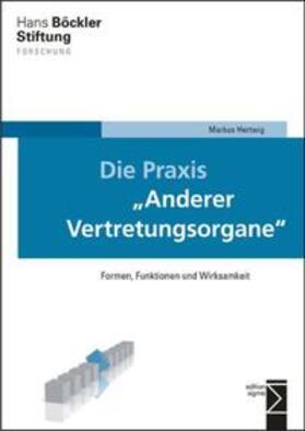 Hertwig | Die Praxis "Anderer Vertretungsorgane" | Buch | 978-3-8360-8722-3 | sack.de