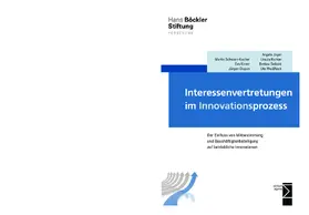 Schwarz-Kocher / Kirner / Dispan |  Interessenvertretungen im Innovationsprozess | Buch |  Sack Fachmedien