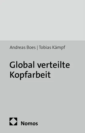 Boes / Kämpf |  Global verteilte Kopfarbeit | Buch |  Sack Fachmedien