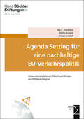 Bandelow / Kundolf / Lindloff |  Agenda Setting für eine nachhaltige EU-Verkehrspolitik | Buch |  Sack Fachmedien