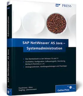 Faustmann / Klein / Siegling |  SAP NetWeaver AS Java – Systemadministration | Buch |  Sack Fachmedien