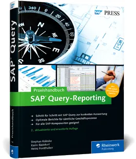 Kaleske / Bädekerl / Forsthuber |  Praxishandbuch SAP Query-Reporting | Buch |  Sack Fachmedien