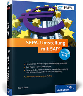 Weiss | SEPA-Umstellung mit SAP | Buch | 978-3-8362-2739-1 | sack.de