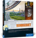 Pflaum |  Fotografieren im Ruhrgebiet | Buch |  Sack Fachmedien
