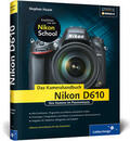 Haase |  Nikon D610. Das Kamerahandbuch | Buch |  Sack Fachmedien