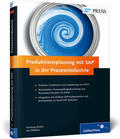 Doller / Wölken / Moraw |  Doller, A: Produktionsplanung mit SAP in der Prozessindustr. | Buch |  Sack Fachmedien