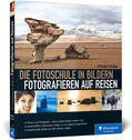 Paterna |  Die Fotoschule in Bildern. Fotografieren auf Reisen | Buch |  Sack Fachmedien