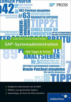 Gradl / Mayer / Hensel | SAP-Systemadministration ? 100 Tipps & Tricks | E-Book | sack.de