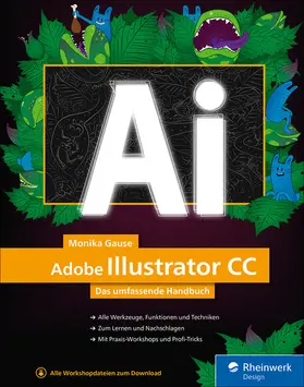 Gause |  Adobe Illustrator CC | eBook | Sack Fachmedien