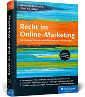 Solmecke / Kocatepe | Recht im Online-Marketing | Buch | 978-3-8362-3476-4 | www.sack.de