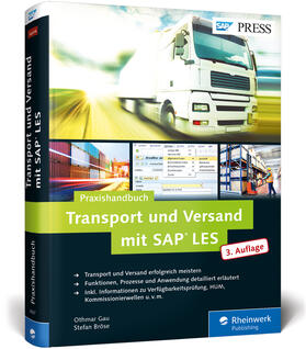 Bröse / Gau | Transport und Versand mit SAP LES | Buch | 978-3-8362-3807-6 | sack.de