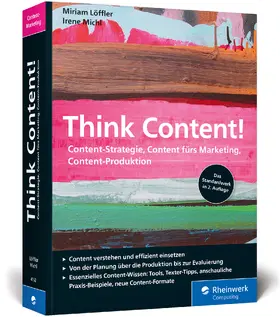 Löffler / Michl | Löffler, M: Think Content! | Buch | 978-3-8362-4152-6 | sack.de