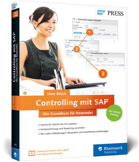 Brück | Controlling mit SAP: Der Grundkurs für Anwender | Buch | 978-3-8362-4182-3 | sack.de