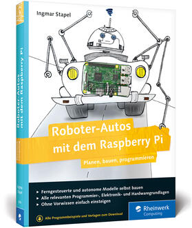Stapel | Roboter-Autos mit dem Raspberry Pi | Buch | 978-3-8362-4294-3 | sack.de