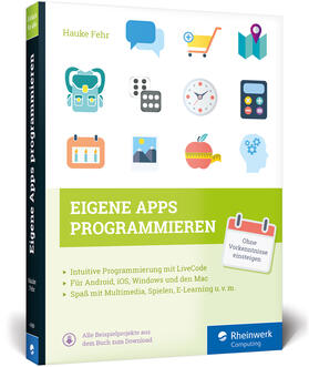 Fehr | Eigene Apps programmieren | Buch | 978-3-8362-4380-3 | sack.de