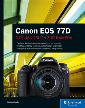 Spehr |  Canon EOS 77D | eBook | Sack Fachmedien