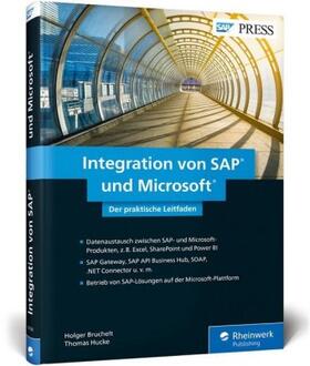 Bruchelt / Hucke | Bruchelt, H: Integration von SAP und Microsoft | Buch | sack.de