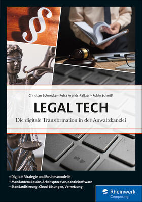 Solmecke / Arends-Paltzer / Schmitt | Legal Tech | E-Book | sack.de