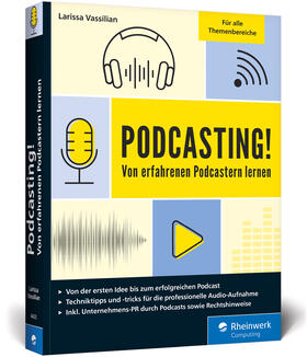 Vassilian | Podcasting! | Buch | 978-3-8362-6423-5 | sack.de