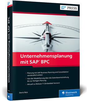 Reis |  Reis, D: Unternehmensplanung mit SAP BPC | Buch |  Sack Fachmedien
