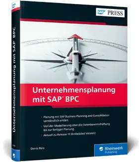 Reis |  Unternehmensplanung mit SAP BPC | Buch |  Sack Fachmedien