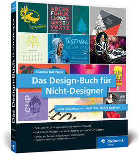 Korthaus |  Das Design-Buch für Nicht-Designer | Buch |  Sack Fachmedien