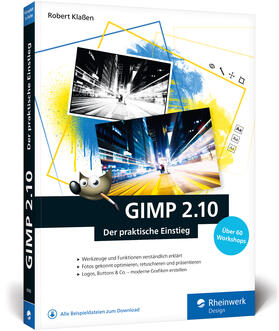 Klaßen | Klaßen, R: GIMP 2.10 | Buch | 978-3-8362-6583-6 | sack.de