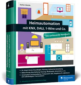 Heinle |  Heimautomation mit KNX, DALI, 1-Wire und Co. | Buch |  Sack Fachmedien