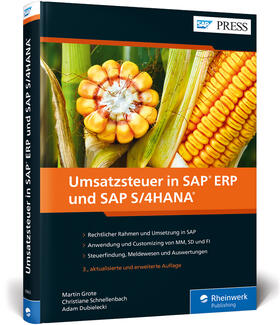 Grote / Schnellenbach / Dubielecki | Umsatzsteuer in SAP ERP und SAP S/4HANA | Buch | 978-3-8362-6863-9 | sack.de
