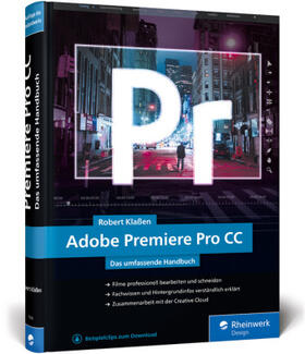 Klaßen | Adobe Premiere Pro CC | Buch | 978-3-8362-7036-6 | sack.de