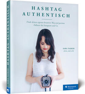 Tasker | Tasker, S: Hashtag Authentisch | Buch | 978-3-8362-7249-0 | sack.de