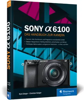 Sänger |  Sony a6100 | Buch |  Sack Fachmedien