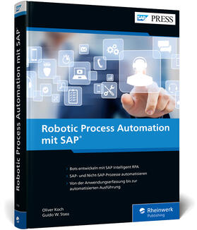Koch / Stass | Robotic Process Automation mit SAP | Buch | 978-3-8362-7768-6 | sack.de