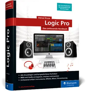 Kruse |  Logic Pro | Buch |  Sack Fachmedien