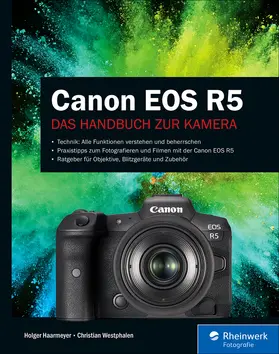 Haarmeyer / Westphalen |  Canon EOS R5 | eBook | Sack Fachmedien