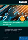 Liebstückel |  Instandhaltung mit SAP S/4HANA - Customizing | eBook | Sack Fachmedien