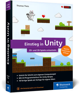 Theis | Theis, T: Einstieg in Unity | Buch | 978-3-8362-8332-8 | sack.de