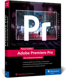Klaßen | Adobe Premiere Pro | Buch | 978-3-8362-8412-7 | sack.de