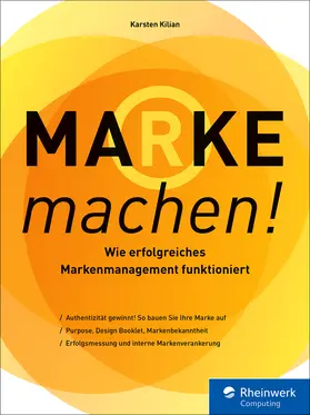 Kilian |  Marke machen! | eBook | Sack Fachmedien