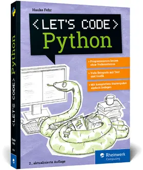Fehr | Let's code Python | Buch | 978-3-8362-8654-1 | sack.de