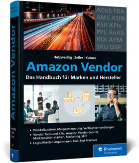 Holzweißig / Zeller / Kuture | Holzweißig, F: Amazon Vendor | Buch | 978-3-8362-8725-8 | sack.de