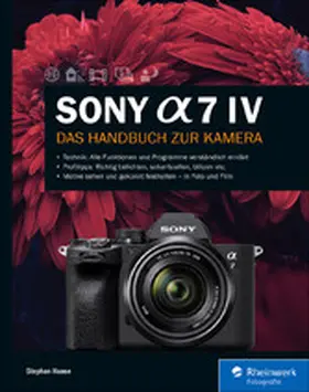 Haase |  Sony Alpha 7 IV | eBook | Sack Fachmedien