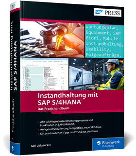 Liebstückel | Instandhaltung mit SAP S/4HANA | Buch | 978-3-8362-9013-5 | sack.de