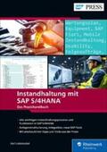 Liebstückel |  Instandhaltung mit SAP S/4HANA | eBook | Sack Fachmedien