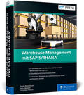 Bauer / Kappauf / Persich |  Warehouse Management mit SAP S/4HANA | Buch |  Sack Fachmedien